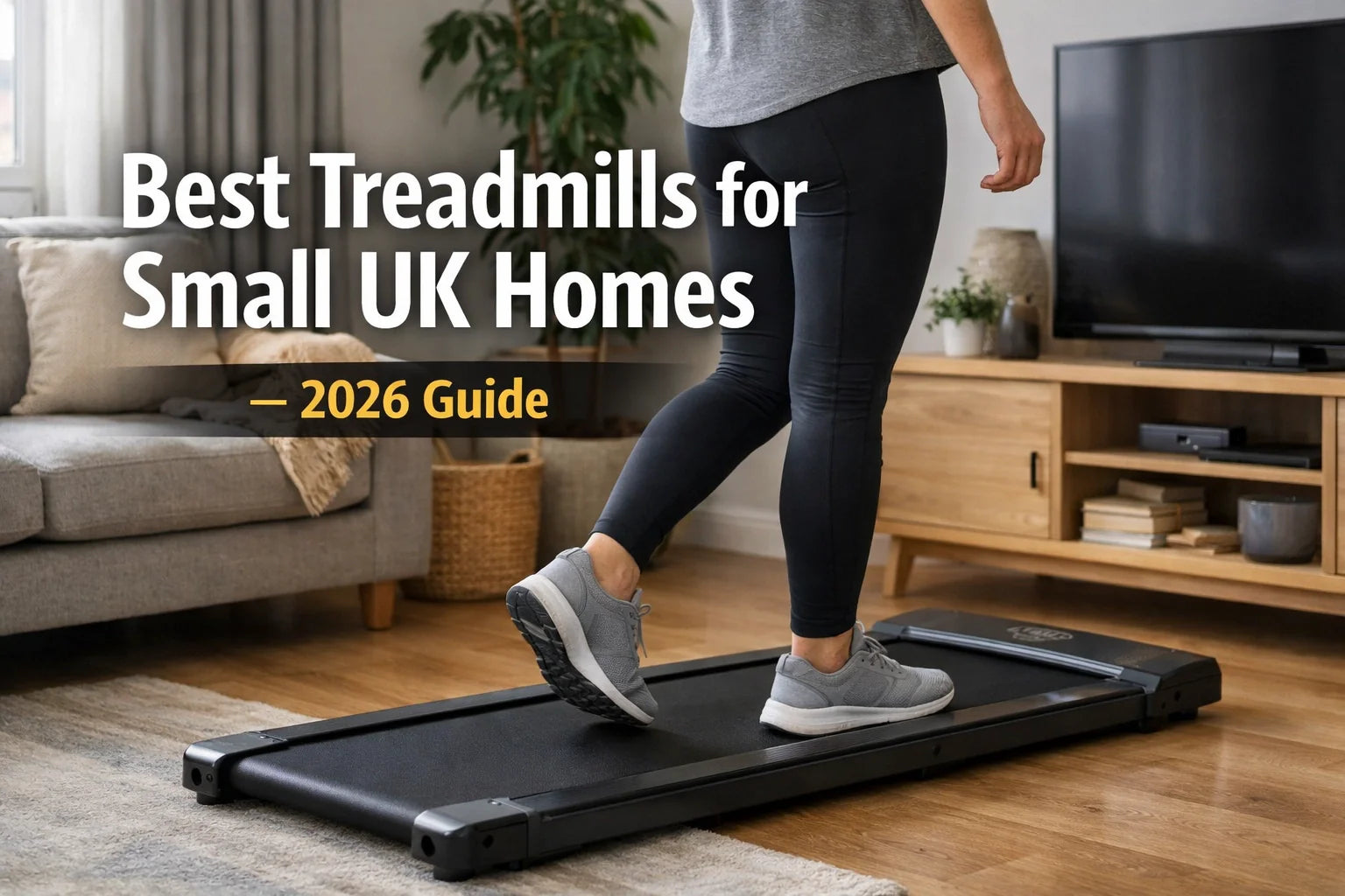 Best treadmill for small UK homes in 2026