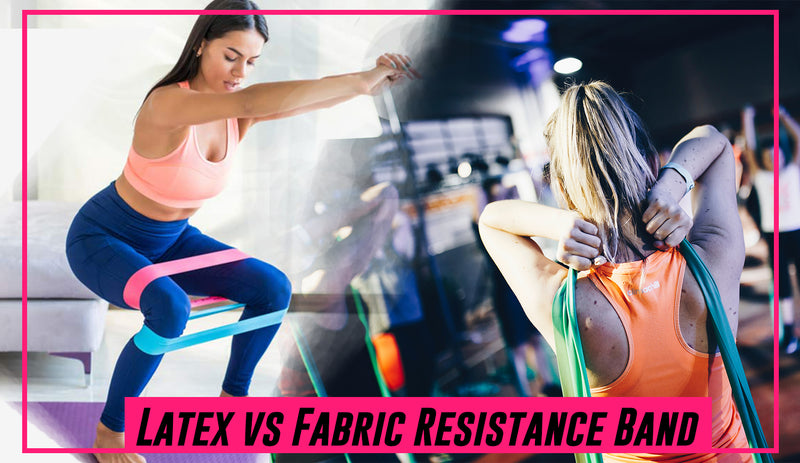 Latex vs Fabric Resistance Band